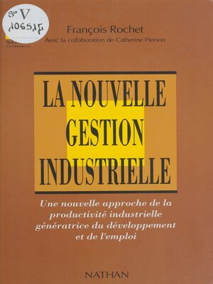 cover image of La Nouvelle Gestion industrielle